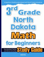 3rd Grade North Dakota Math for Beginners