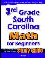 3rd Grade South Carolina Math for Beginners