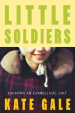 Little Soldiers