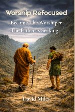 Worship Refocused