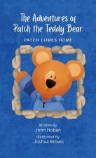 The Adventures of Patch the Teddy Bear