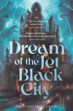 Dream of the Jet-Black City