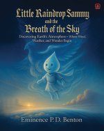 Little Raindrop Sammy and the Breath of the Sky