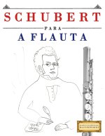 Schubert para a Flauta