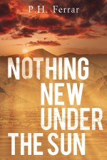 Nothing New Under the Sun