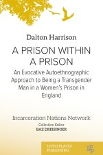 A Prison Within a Prison