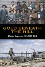 Gold Beneath The Hill