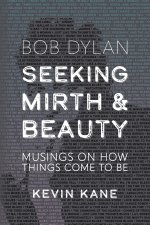 Seeking Mirth and Beauty