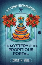 The Mystery of the Propitious Portal