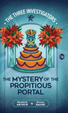 The Mystery of the Propitious Portal
