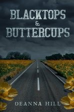 Blacktops & Buttercups