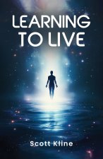 Learning to Live