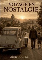 voyage en nostalgie