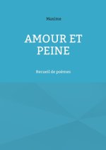 Amour et peine