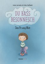 Du bass besonnesch