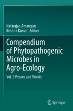 Compendium of Phytopathogenic Microbes in Agro-Ecology 