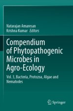 Compendium of Phytopathogenic Microbes in Agro-Ecology 