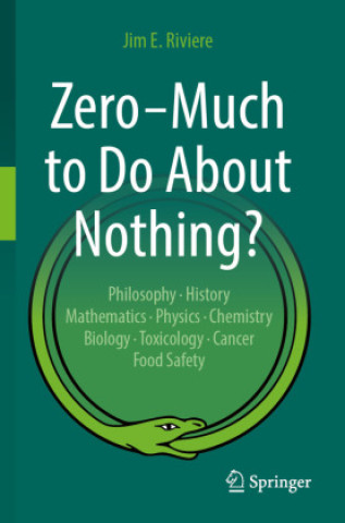 Zero - Much to Do About Nothing?