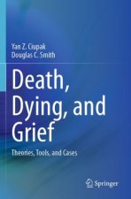 Death, Dying, and Grief