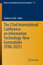 The 22nd International Conference on Information Technology-New Generations (ITNG 2025)