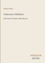 Valkoinen Päällikkö