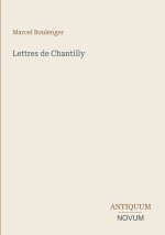 Lettres de Chantilly
