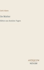 Die Mutter