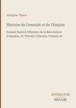 Histoire du Consulat et de l'Empire