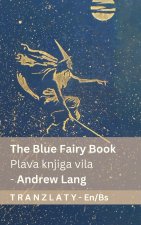 The Blue Fairy Book / Plava knjiga vila