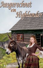 Ausgerechnet ein Highlander