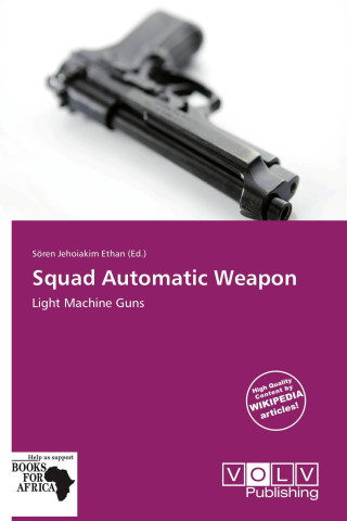Squad Automatic Weapon