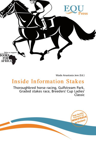 Inside Information Stakes