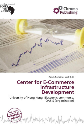 Center for E-Commerce Infrastructure Development