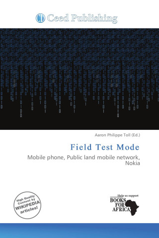 Field Test Mode