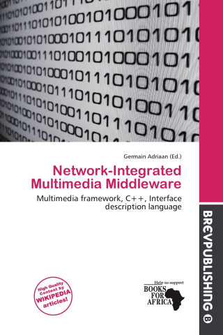 Network-Integrated Multimedia Middleware