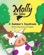 Molly the Moo book 3 - A Summer's Daydream