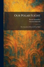 Our Polar Flight