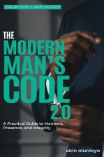 The Modern Man's Code 2.0