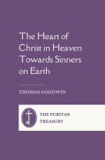 The Heart of Christ in Heaven towards Sinners on Earth