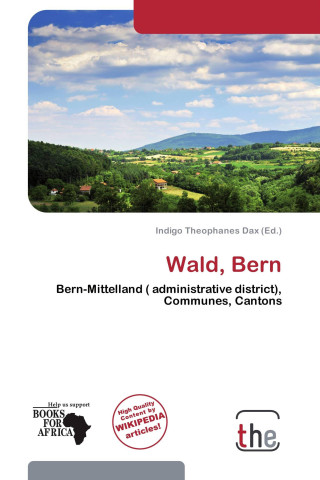 Wald, Bern