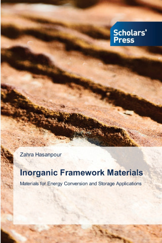 Inorganic Framework Materials