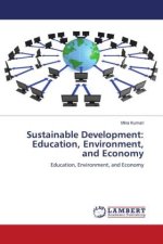 Sustainable Development: Education, Environment, and Economy