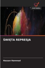 ŚWIĘTA REPRESJA