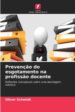 Prevenção do esgotamento na profissão docente