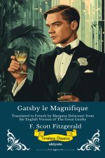 Gatsby le Magnifique | French Version of The Great Gatsby