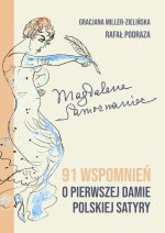 Magdalena Samozwaniec. 91 wspomnień o pierwszej damie polskiej satyry