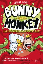 lega dell'apocalisse. Bunny contro Monkey