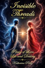 Invisible Threads
