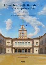 Presidenti della Repubblica e la cooperazione 1946-2026