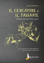 cercatore e il passante. In dialogo sulla saga di Harry Potter